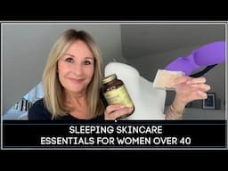 SKINCARE ESSENTIALS FOR WOMEN OVER 40