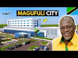 Magufuli City - 🇹🇿Tanzania's Bold Development in Dodoma –🇳🇬Nigerian  Shocked 😳