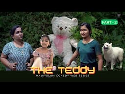 The Teddy Returns | Episode 2 | ദി ടെഡി ബീർ | Season 2