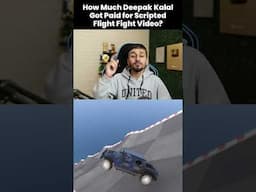 How Much Deepak Kalal Got Paid for Flight F!ght Video? #shortvideo #shorts