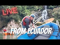 LIVE from Ecuador!