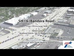 SH 16 (Bandera Road) from I-410 to Loop 1604