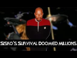 How Sisko's Absence Could've Saved Millions in the Dominion War