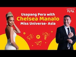 Usapang Pera with Miss Universe Asia Chelsea Manalo