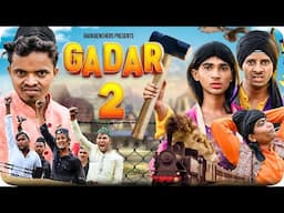 Gadar 2 Ek Funny Katha || Comedy Video | Backbenchers