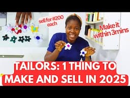 TAILORS: ONE THING TO MAKE AND SELL FAST IN 2025. YOU DON'T NEED MACHINE