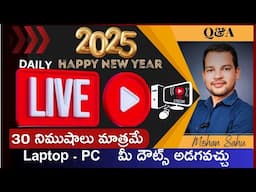 LEARN COMPUTER TELUGU CHANNEL Mohan Sahu is live! 💐HAPPY NEW YEAR 2025