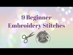 Beginner Embroidery Stitches