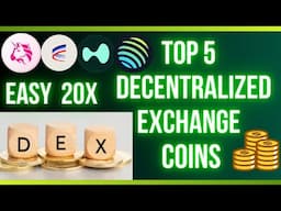 Top 5 Decentralized Exchange Crypto Coins (DEX Coins) to Buy in 2025 | Best DEX Coins for Growth