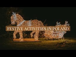 Christmas In Poland | Festive / Christmas Activities To Do In Lublin | Exploring Lumina Park Lublin