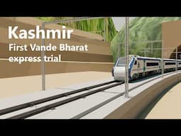 Vande Bharat express Trial run Katra to  Srinagar |  3D animation | Train Trial