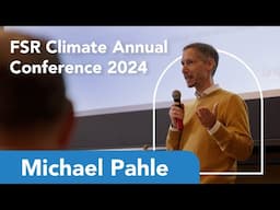 10th FSR Climate Annual Confrence | Lecture by Michael Pahle