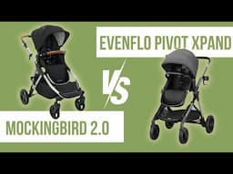 Mockingbird 2.0 Stroller vs. Evenflo Pivot Xpand Comparison