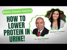 How to Lower Protein in Urine: Tips for Kidney Health