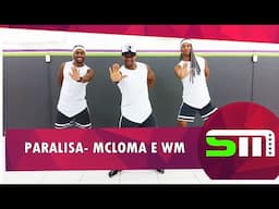 MC Loma e as Gêmeas Lacração, MC WM - Paralisa - COREOGRAFIA