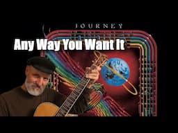 Any Way You Want It - Journey