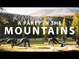 A Party in the Mountains | Pacific Crest Trail | Episode 4