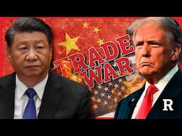 "We are at war with China" Trump holds his ground against new tariffs | Redacted w Clayton Morris