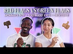 Season 3 EP5: Red Flags vs Green Flags... Warning Signs + Positive Traits In Potential Partners