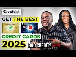 Find the Best Credit Card for You in 2025 Even with Bad Credit!