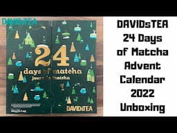 DAVIDsTEA 2022 24 Days of Matcha Advent Calendar Unboxing - Matcha Green Tea Powder Drink Mixes