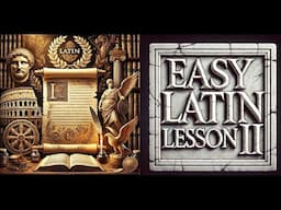 Easy Latin Lesson #2 - Learn Latin Fast with Easy Latin Lessons for Beginners - Latin 101 - 2025