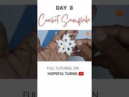 Vlogmas 2024 | Day 8 - Crochet Snowflake | Crochet Christmas Ornaments #crochet #christmascrochet