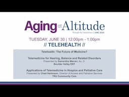 Telehealth - Aging at Altitude June 2020