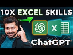 10X Excel Skills with ChatGPT AI | Excel Tutorial