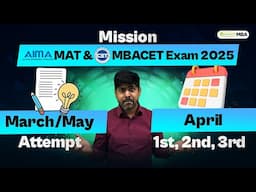 MAT & MAH MBACET 2025: How To Prepare For MBA Exam? | Complete Preparation Strategy