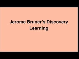 Jerome Bruner’s Discovery Learning | Theory of Cognitive Constructivism| Educational philosophy