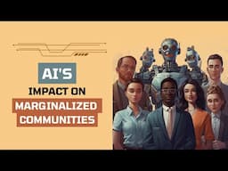 Unveiling the Untold Story: How AI Impacts Marginalized Communities!