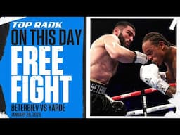 Beterbiev Proves He's That Guy | ON THIS DAY FREE FIGHT | Artur Beterbiev vs Anthony Yarde