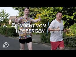 42. Nacht von Hasbergen | Larasch Einblicke