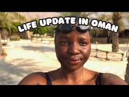 Life update: Why I relocated to Oman for Work,  Learning how to Swim, Relaxing my Natural Hair, Etc.