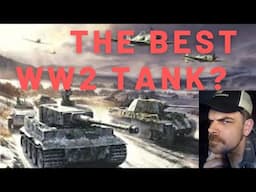 Which Country had the Most Effective TANKS of World War 2 REACTION