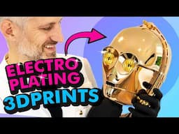 How to create stunning Props from 3D Prints by Electroplating them!