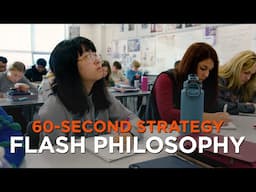 60-Second Strategy: Flash Philosophy