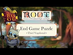 Root Puzzle - Thief Vagabond Endgame