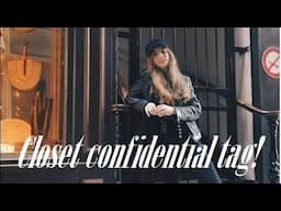 The closet confidential tag