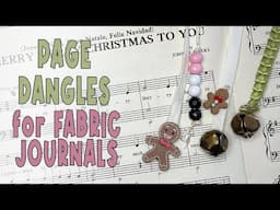 Page Dangles for Fabric Books like Stitch the Season 2024