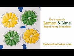 How to Make Cute Lemon & Lime Cookies | The Bearfoot Baker