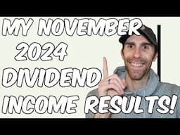 How Much I Earn from Dividend Investing! | Dividend Income for November 2024 | Passive Income