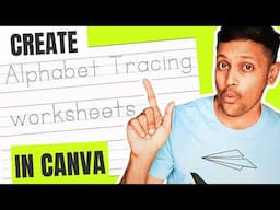 How to Create Alphabet Tracing Worksheets in Canva 🔥