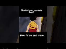 Dumb luffy during Skypiea. Part 5