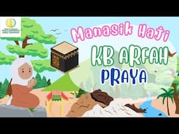 Manasik haji anak  KB ARFAH PRAYA,LOMBOK TENGAH,NTB