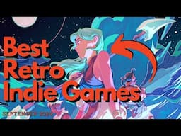 Best RETRO Inspired Indie Games | September 2024 Edition