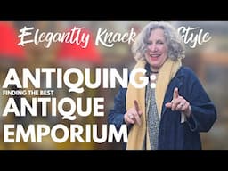 Antiquing Adventure: Hidden Treasures Found! Looking around a  Stunning Antique Emporium! #VLOG