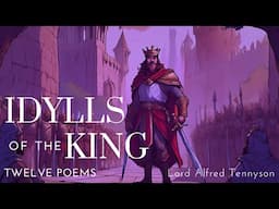 Idylls of the King | Dark Screen Audiobooks for Sleep