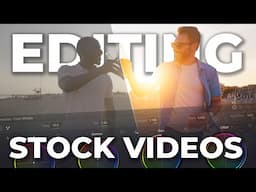 How I Edit STOCK VIDEOS